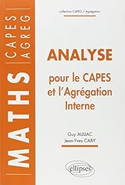 Analyse pour le CAPES et l'agrégation interne
