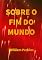 Livro Sobre O Fim Do Mundo