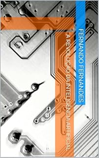 Livro A Revolução da Inteligência Artificial