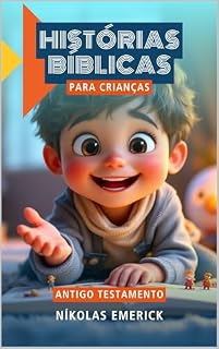 Livro HISTÓRIAS BÍBLICAS VELHO TESTAMENTO PARA CRIANÇAS