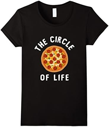 Women's The Circle Of Life Pizza T-shirt, Pizza Funny T shirts Medium Black