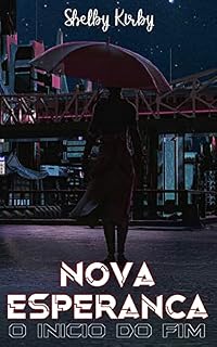 Livro Nova esperança: O inicio do fim