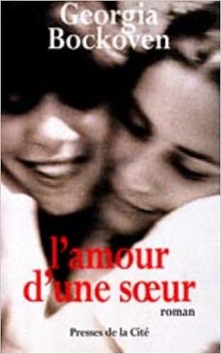 Amour D Une Soeur L Georgia Bockoven Amazon Com Books