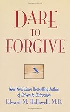 Dare To Forgive