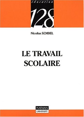 Le  travail scolaire