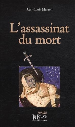 L' assassinat du mort