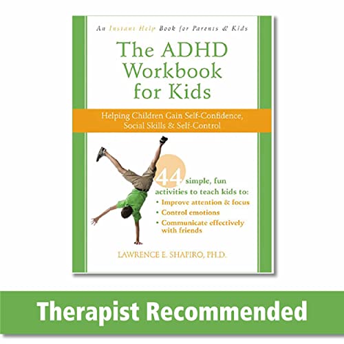 The ADHD Workbook for Kids Helping Children Gain SelfConfidence