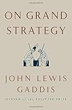 On Grand Strategy
