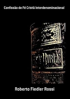 Livro Confissão De Fé Cristã Interdenominacional