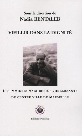Vieillir dans la dignité