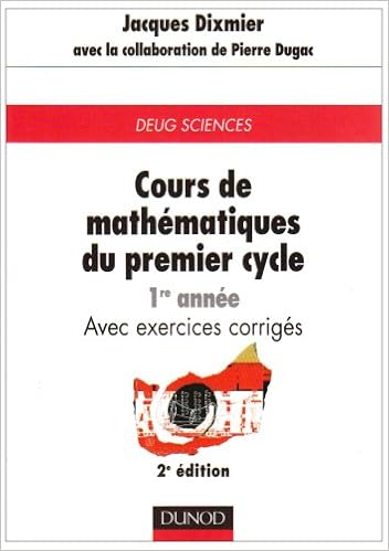 Amazon Fr Cours De Mathematiques Du Premier Cycle Tome1 1ere Annee Dixmier Jean Livres