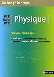 Physique, PCSI, MPSI, PTSI