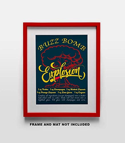 Buzz Bomb Drink Recipe Art Print - 11x14 Unframed Photo Print - Fun Gift For Those Who Love a Cocktail. Looks Great in a Dorm Room, Game Room, Home Bar or Man Cave- Limited Time Intro Price