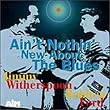 Ain't Nothin' New About the Blues