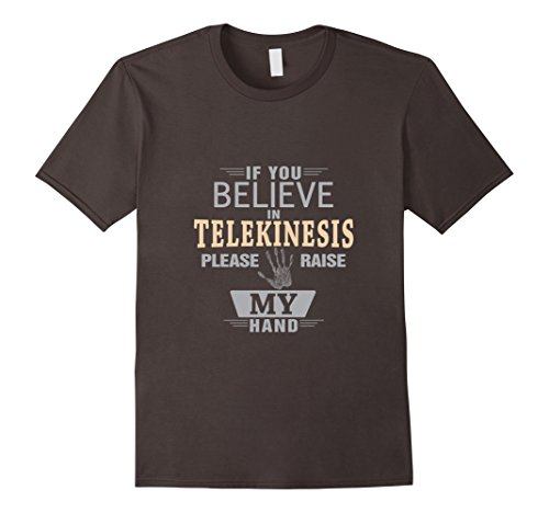 Mens If You Believe in Telekinesis T Shirt Please Raise My Hand Medium Asphalt