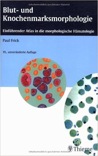 Blut Und Knochenmarksmorphologie Einfuhrender Atlas In Die Morphologische Hamatologie Amazon De Frick Paul Bucher Blut Und Knochenmarksmorphologie Einfuhrender Atlas In Die Morphologische Hamatologie Amazon De Frick Paul Bucher