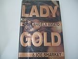 Front cover for the book Lady Gold by Angela Amato