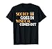 Funny Scotch Goes In Scottish Whiskey Drinker Single Malt T-Shirt