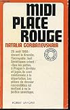 Midi, Place Rouge by 