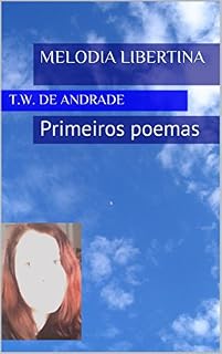 Livro Melodia libertina: Primeiros poemas