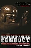 Unsportsmanlike Conduct: College Football and the Politics of Rape