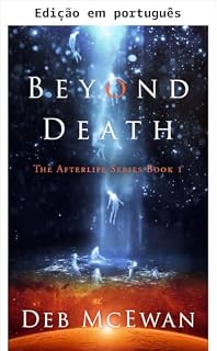 Livro Além da morte (Série Vida após a morte, Livro 1)