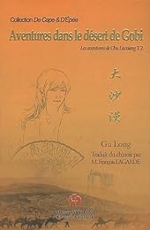 Aventures dans le désert de Gobi