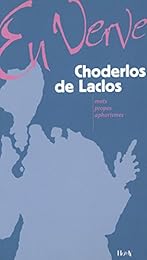 Choderlos de Laclos en verve