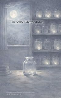 Livro Recolher despedidas