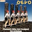 Pioneers Who Got Scalped: The Anthology