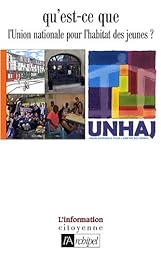 Qu'est-ce que l'Union nationale pour l'habitat des jeunes ?