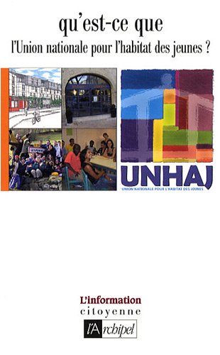 Qu'est-ce que l'Union nationale pour l'habitat des jeunes ?