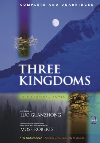 Three Kingdoms: A Historical Novel, Part 2 (v. 2)