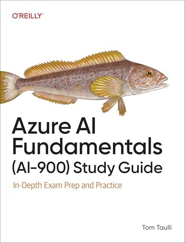 Exam Ref AI-900 Microsoft Azure AI Fundamentals: Sharp, Julian