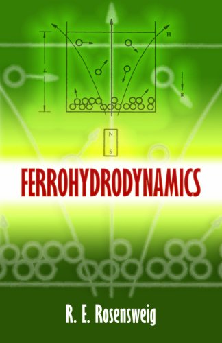 Ferrohydrodynamics (Dover Books on Physics)