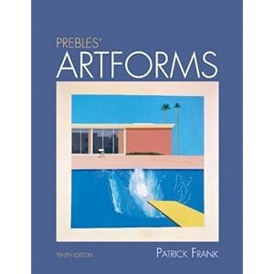 Prebles' Artforms (10th Edition) (Edition 10) by Frank, Patrick L., Preble, Sarah [paperback(2010£©]