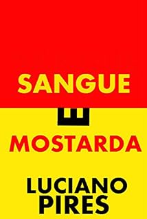 Livro Sangue e Mostarda