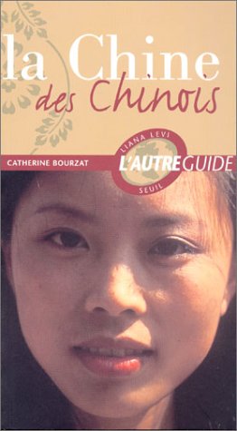 La  Chine des Chinois