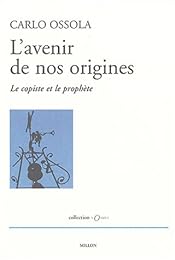 L' avenir de nos origines