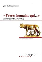 Frères humains qui