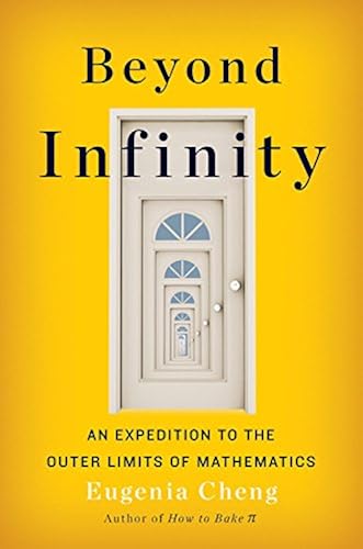 Download Beyond Infinity: An Expedition to the Outer Limits of Mathematics PDF