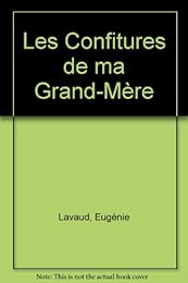 Les  confitures de ma grand-mère