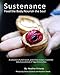 Sustenance Feed The Body:Nourish The Soul: A collection of plant based, gluten free recipes created for Vida Asana School of Yoga in Costa Rica by Heather R Hands, Elaina Cochran