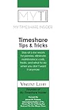 Timeshare Tips & Tricks