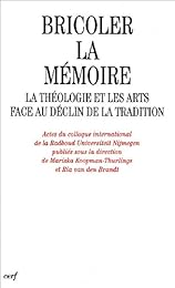 Bricoler la mémoire