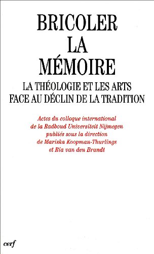 Bricoler la mémoire
