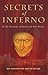 Secrets of Inferno: In the Footsteps of Dante and Dan Brown