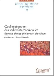 Qualité et gestion des sédiments d'eau douce