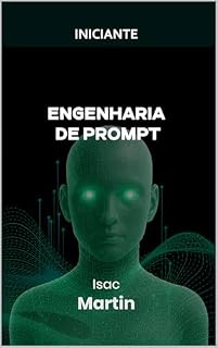 Livro Engenharia de Prompt – Iniciante