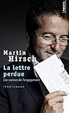 Lettre Perdue. Les Racines de L'Engagement(la) (Points documents) (English and French Edition) by 
